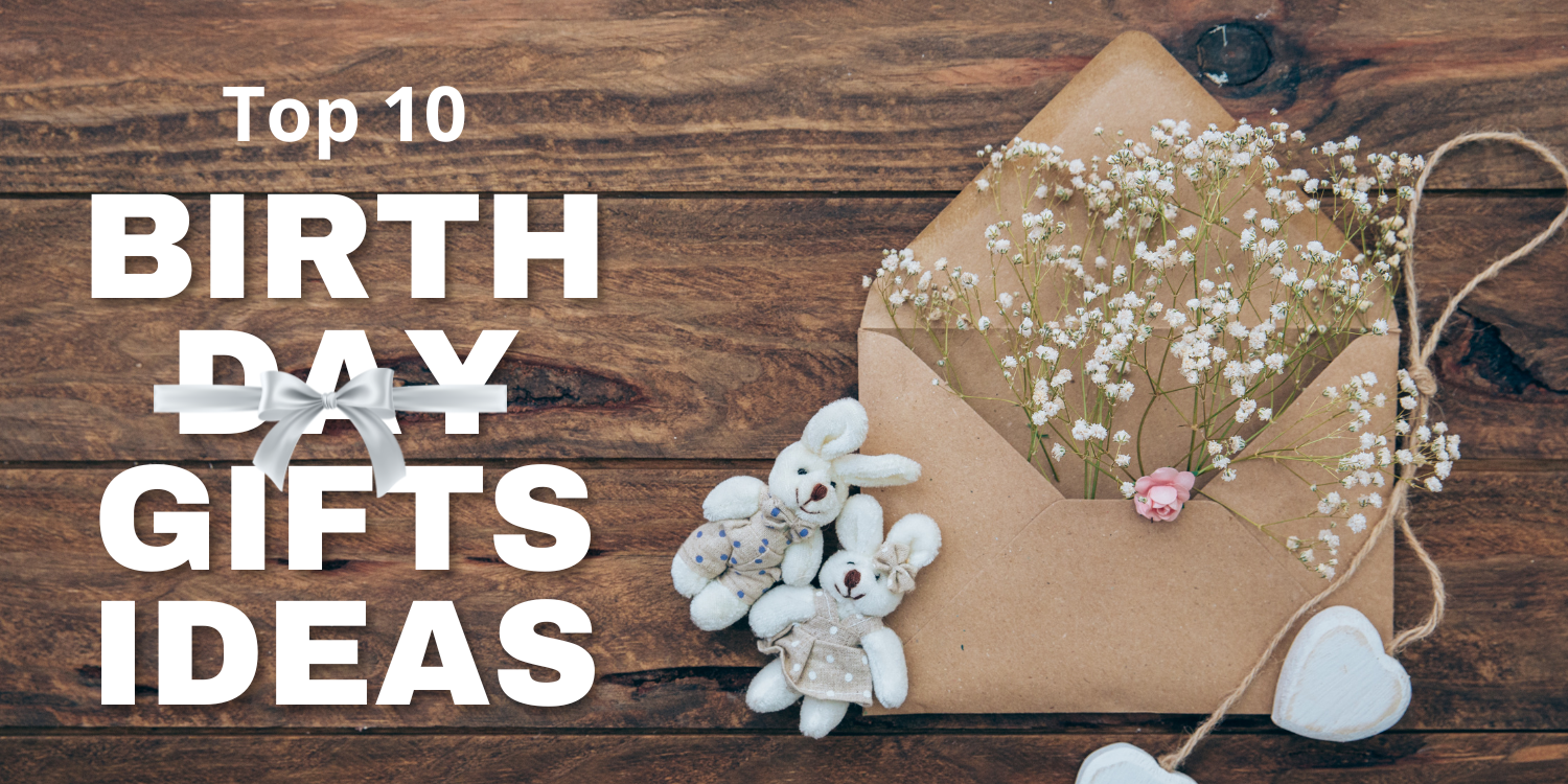 Conquer Your Gift-Giving Fears: Top 10 Birthday Present Ideas That Will Save the Day!