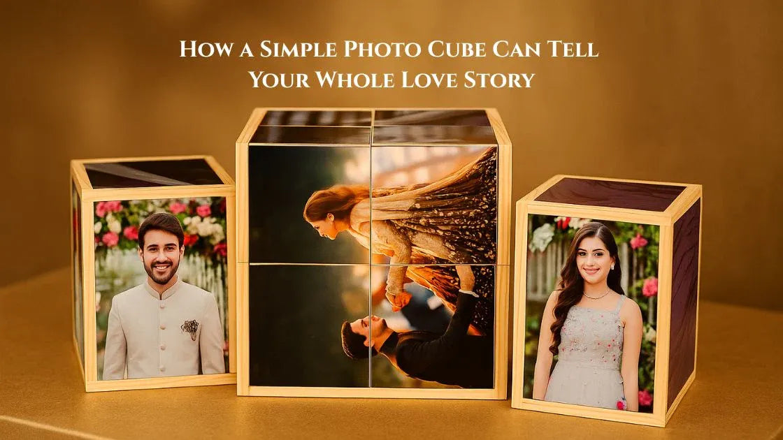 How a Simple Photo Cube Can Tell Your Whole Love Story