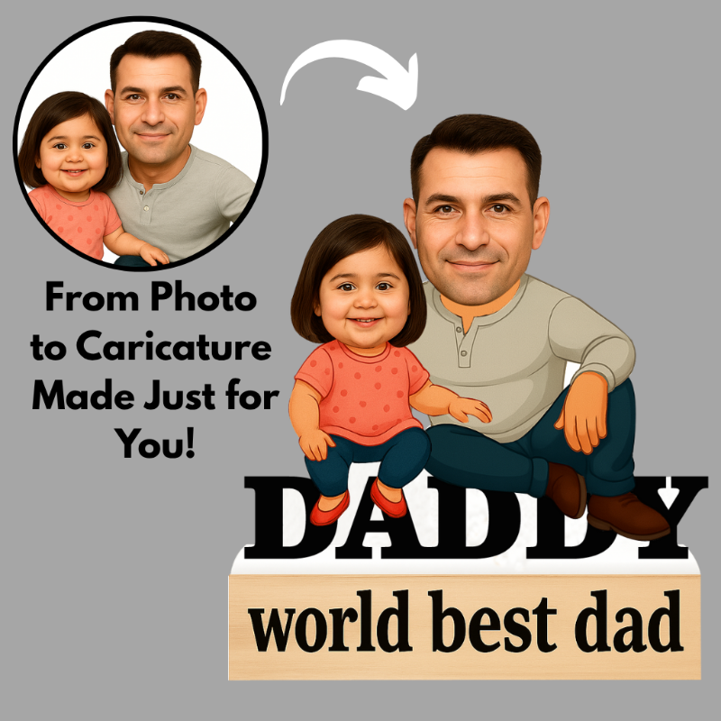 Cartoon caricature of a father and daughter with text 'DADDY world best dad' on a gray background.