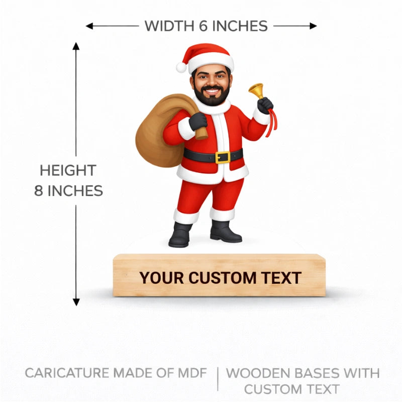 Custom Santa Claus caricature with MDF cutting and wooden base showing 6 inches width and 8 inches height