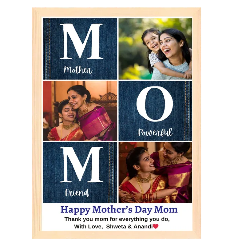 Mother's Day photo frame with photos of a woman and child, featuring the text 'Mother', 'O', 'Powerful', 'M', 'friend', and a personalized message.