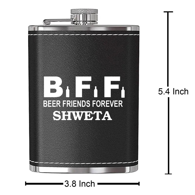 Black flask with 'BFF Beer Friends Forever SHWETA' text and measurements on a white background
