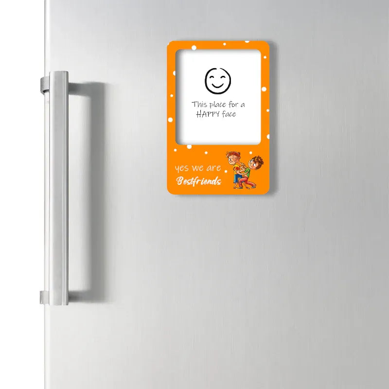 Fridge magnet with a smiley face and text on an orange background, attached to a refrigerator.