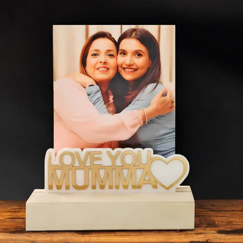 Personalized photo frame with 'Love You Mumma' text and a photo of two women hugging.